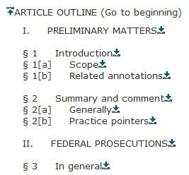 Lexis: The Article Outline is very helpful when navigating a long and complex Annotation (Article).